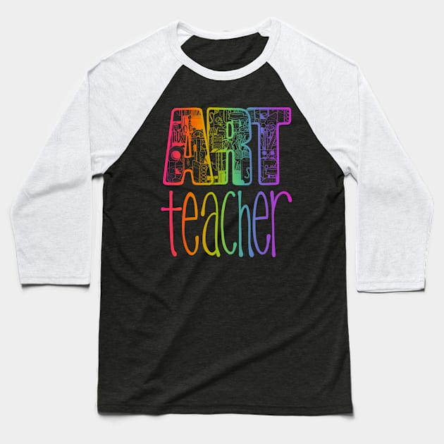 Art Teacher Supplies Doodle in Rainbow Color Baseball T-Shirt by The Craft ACE